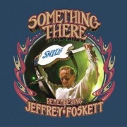 Cover-Bild zum Titel 'Something There-Remembering Jeffrey Joskett' von 'Jeffrey Foskett'