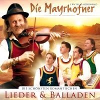 schönsten romantischen Lieder - Die Mayrhofner