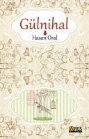 Gülnihal - Hasan Oral