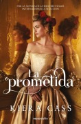 Cover-Bild zum Titel 'La Prometida / The Betrothed' von 'Kiera Cass'