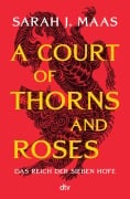 Cover-Bild zum Titel 'A Court of Thorns and Roses' von 'Sarah J. Maas'
