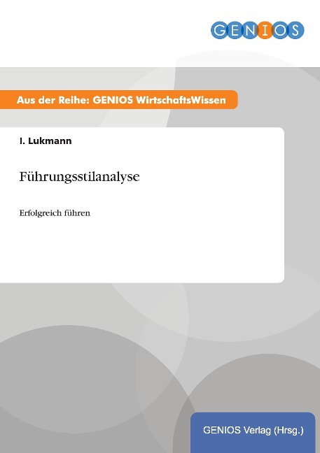 Führungsstilanalyse - I. Lukmann