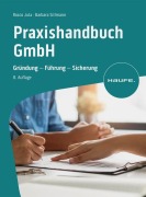 Cover-Bild zum Titel 'Praxishandbuch GmbH' von 'Rocco Jula, Barbara Sillmann'