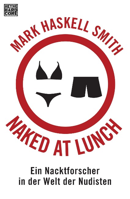 Naked at Lunch - Mark Haskell Smith