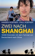 Cover-Bild zum Titel 'Zwei nach Shanghai' von 'Hansen Hoepner, Paul Hoepner'