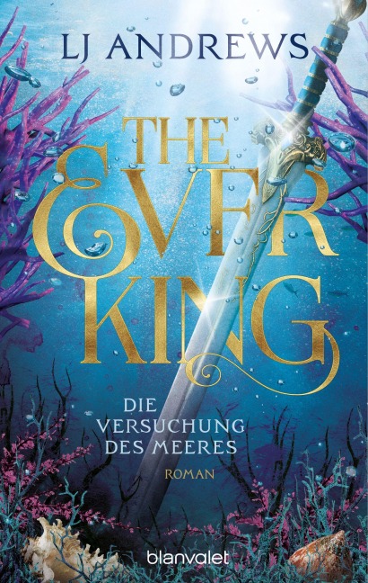 The Ever King - Die Versuchung des Meeres - Lj Andrews