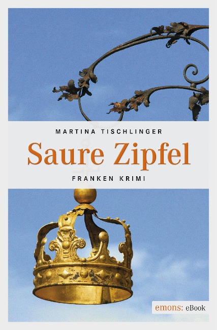 Saure Zipfel - Martina Tischlinger