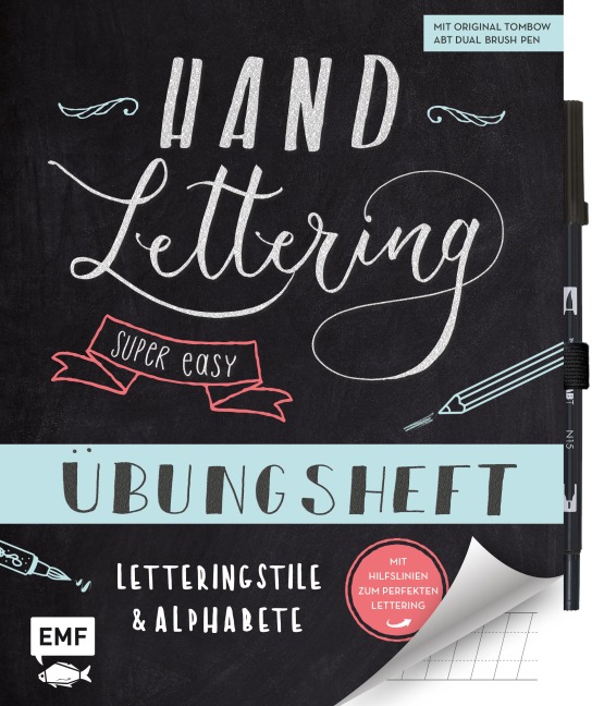 Handlettering - Super easy! Übungsheft mit original Tombow ABT Dual Brush Pen - 