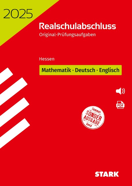 STARK Original-Prüfungen Realschulabschluss 2025 - Mathematik, Deutsch, Englisch - Hessen - 