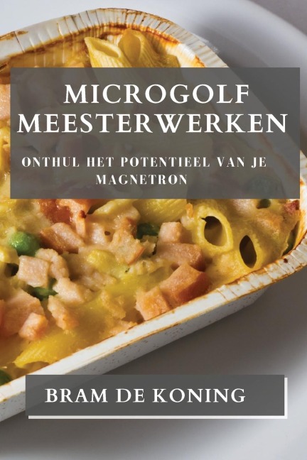 Microgolf Meesterwerken - Bram de Koning