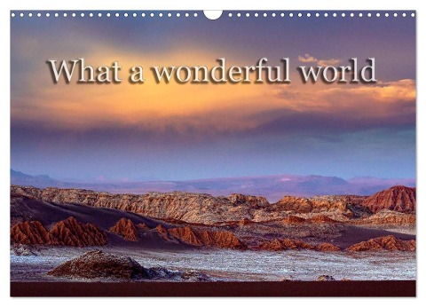 What a wonderful world (Wandkalender 2024 DIN A3 quer), CALVENDO Monatskalender - Michael Voß