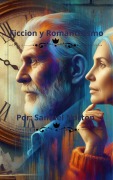 Cover-Bild zum Titel 'Ficcion y Romanticismo (ROMANCE, FICCION, AMOR, FIDELIDAD, PAREJAS, ROMANTICISMO., #1)' von 'Samuel Norton'