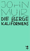 Cover-Bild zum Titel 'Die Berge Kaliforniens' von 'John Muir'
