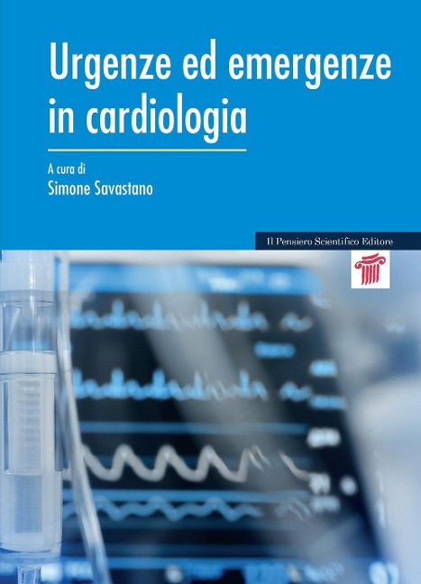 Urgenze ed emergenze in cardiologia - 