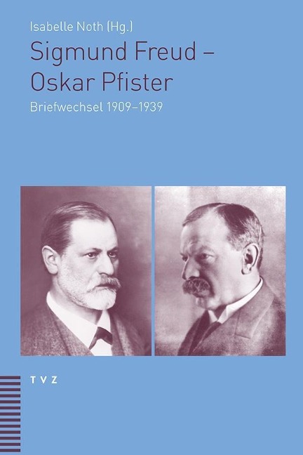 Sigmund Freud - Oskar Pfister - 