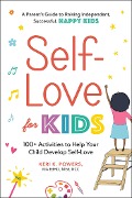 Cover-Bild zum Titel 'Self-Love for Kids' von 'Keri K. Powers'