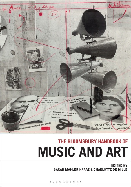 The Bloomsbury Handbook of Music and Art - 
