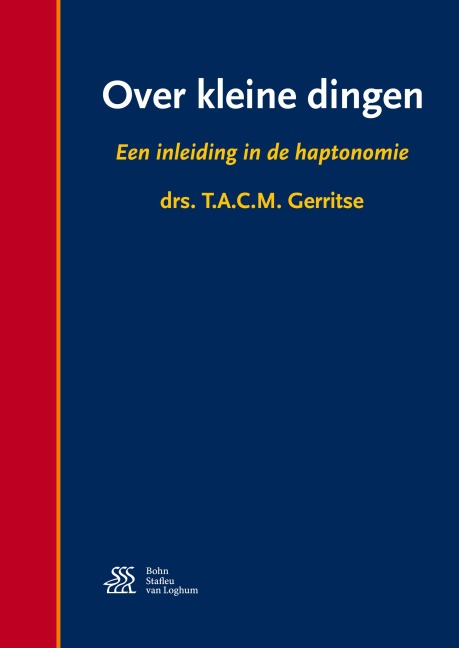 Over kleine dingen - T. A. C. M. Gerritse