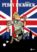 Cover-Bild zum Titel 'Percy Pickwick Sammelband 06' von 'Raymond Macherot, Jo-El Azara, Greg, Turk, Bob De Groot'