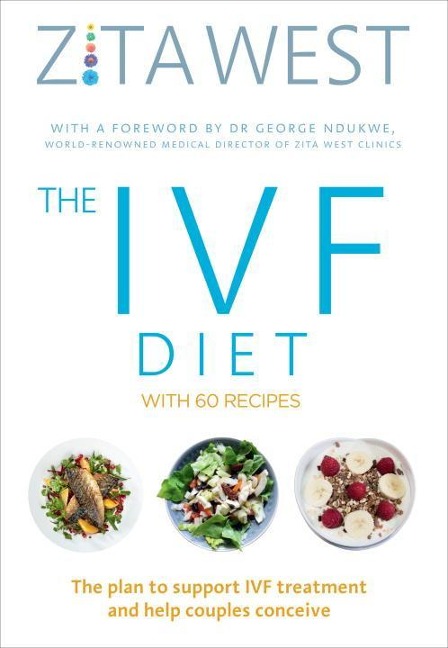 The IVF Diet - Zita West