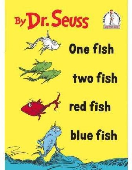 One Fish Two Fish Red Fish Blue Fish - Dr Seuss