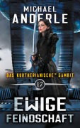 Cover-Bild zum Titel 'Ewige Feindschaft' von 'Michael Anderle'
