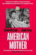 Cover-Bild zum Titel 'American Mother' von 'Colum McCann, Diane Foley'