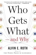 Cover-Bild zum Titel 'Who Gets What - And Why' von 'Alvin E. Roth'