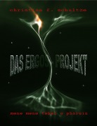 Cover-Bild zum Titel 'Das ERGOS-Projekt' von 'Christian Friedrich Schultze'