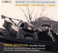 Back to Stockhome - Stotijn/Broman/Gaffigan/Crawford-Phillips
