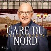 Cover-Bild zum Titel 'Gare du Nord' von 'Philip Freriks'
