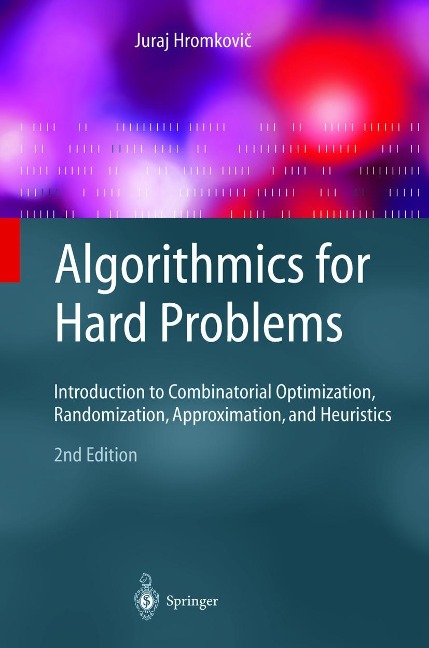 Algorithmics for Hard Problems - Juraj Hromkovic