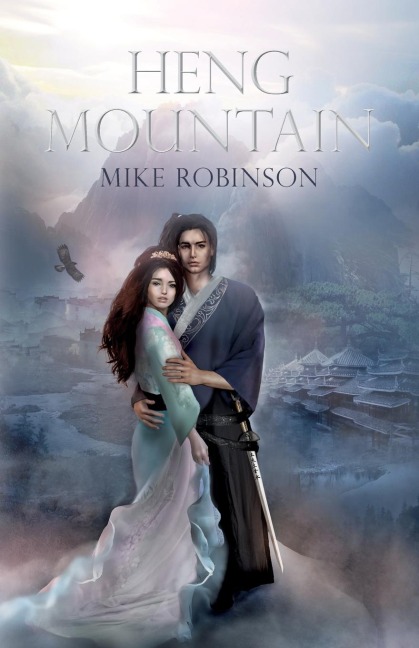Heng Mountain - Mike Robinson
