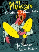 Cover-Bild zum Titel 'Mühsam' von 'Jan Bachmann'