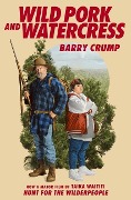 Cover-Bild zum Titel 'Wild Pork and Watercress' von 'Barry Crump'