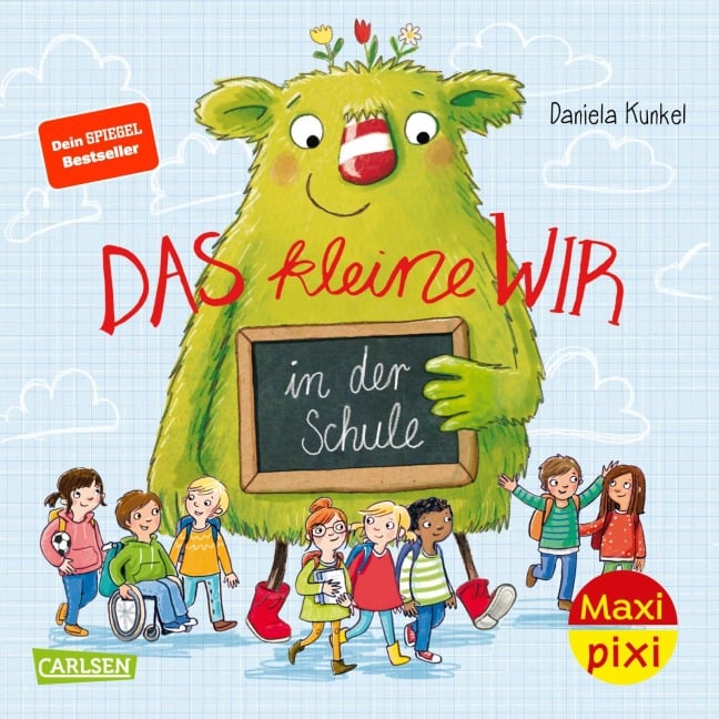 Maxi Pixi 394: VE 5 Das kleine WIR in der Schule (5 Exemplare) - Daniela Kunkel