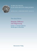 Cover-Bild zum Titel 'Identität, Differenz und Abgrenzung' von 'Hans-Jörg Gilomen'