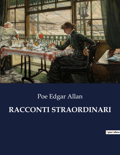 RACCONTI STRAORDINARI - Poe Edgar Allan