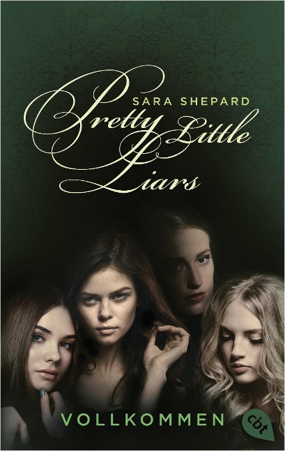 Pretty Little Liars - Vollkommen - Sara Shepard