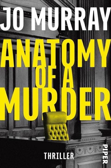 Anatomy of a Murder - Jo Murray