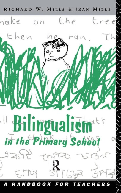 Bilingualism in the Primary School - 
