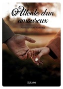 Cover-Bild zum Titel 'Attente d'un amoureux' von 'Pierre Richard Gerisma'