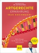 Cover-Bild zum Titel 'Artgerechte Ernährung - Das Kochbuch' von 'Matthias Riedl, Anna Cavelius'