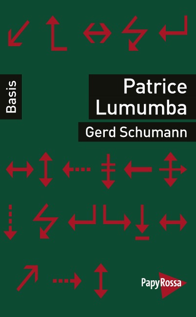 Patrice Lumumba - Gerd Schumann