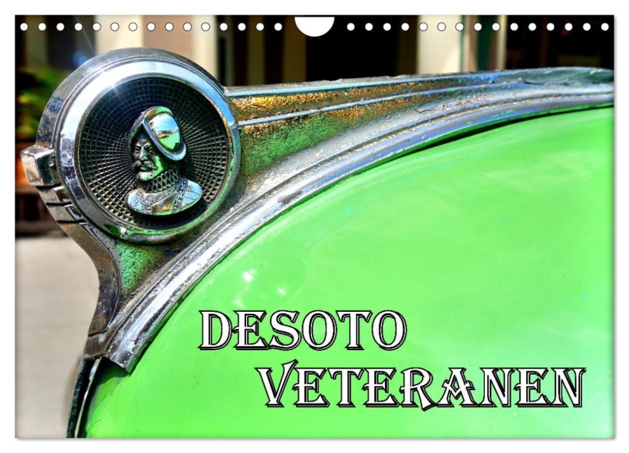DESOTO VETERANEN (Wandkalender 2026 DIN A4 quer), CALVENDO Monatskalender - Henning von Löwis of Menar