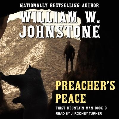 Preacher's Peace Lib/E - William W. Johnstone