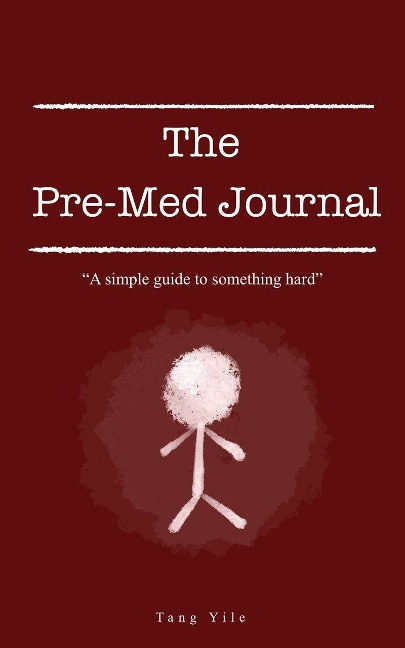 The Pre-Med Journal - Tang Yile