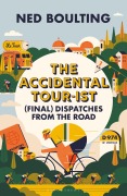 The Accidental Tour-ist - Ned Boulting