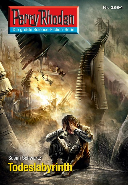Perry Rhodan 2694: Todeslabyrinth - Susan Schwartz