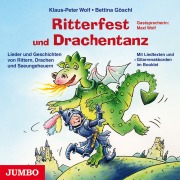Cover-Bild zum Titel 'Ritterfest und Drachentanz' von 'Bettina Göschl, Klaus-Peter Wolf, Bettina Göschl'